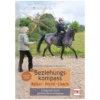 Loesdau Bücher & Multimedia<Beziehungskompass Reiter - Pferd - Coach