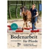 Loesdau Bücher & Multimedia<Bodenarbeit für Pferde