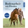Loesdau Bücher & Multimedia<Bodenarbeit mit Pferden