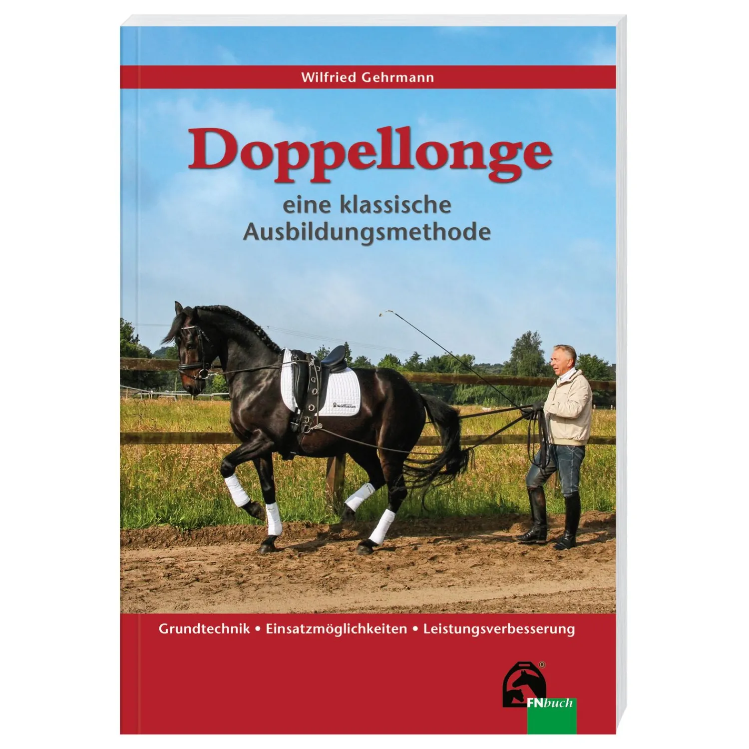 Loesdau Bücher|Bücher & Multimedia<Doppellonge - eine klassische Ausbildungsmethode, FNverlag