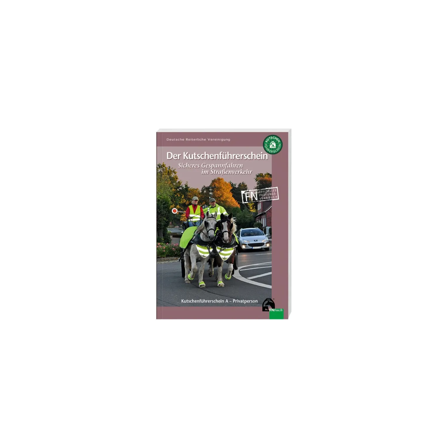 Loesdau Bücher & Multimedia<Kutschenführerschein, FNverlag