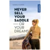 Loesdau Bücher & Multimedia<Never sell your saddle - or your dreams