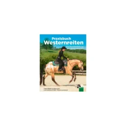 Loesdau Bücher & Multimedia|Westernreiten - Bücher<Praxishandbuch Westernreiten, FNverlag