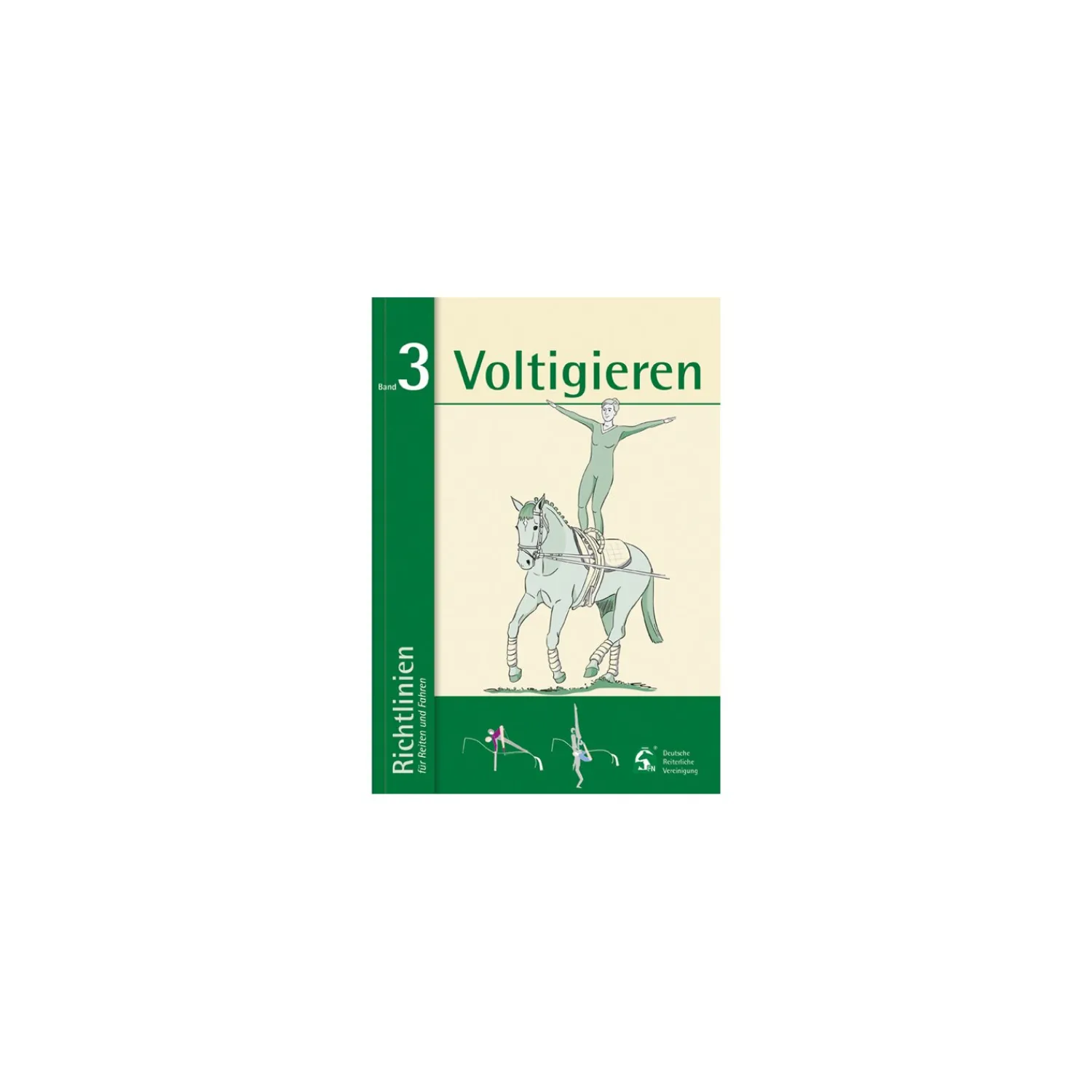 Loesdau Bücher & Multimedia<Richtlinien für Reiten, Fahren und Voltigieren Band 3, FNverlag